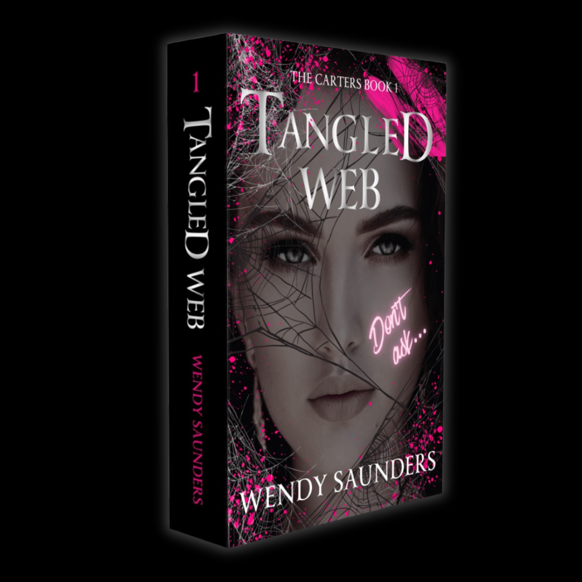 Book cover of 'Tangled Web' by Wendy Saunders with a dark and mysterious design.