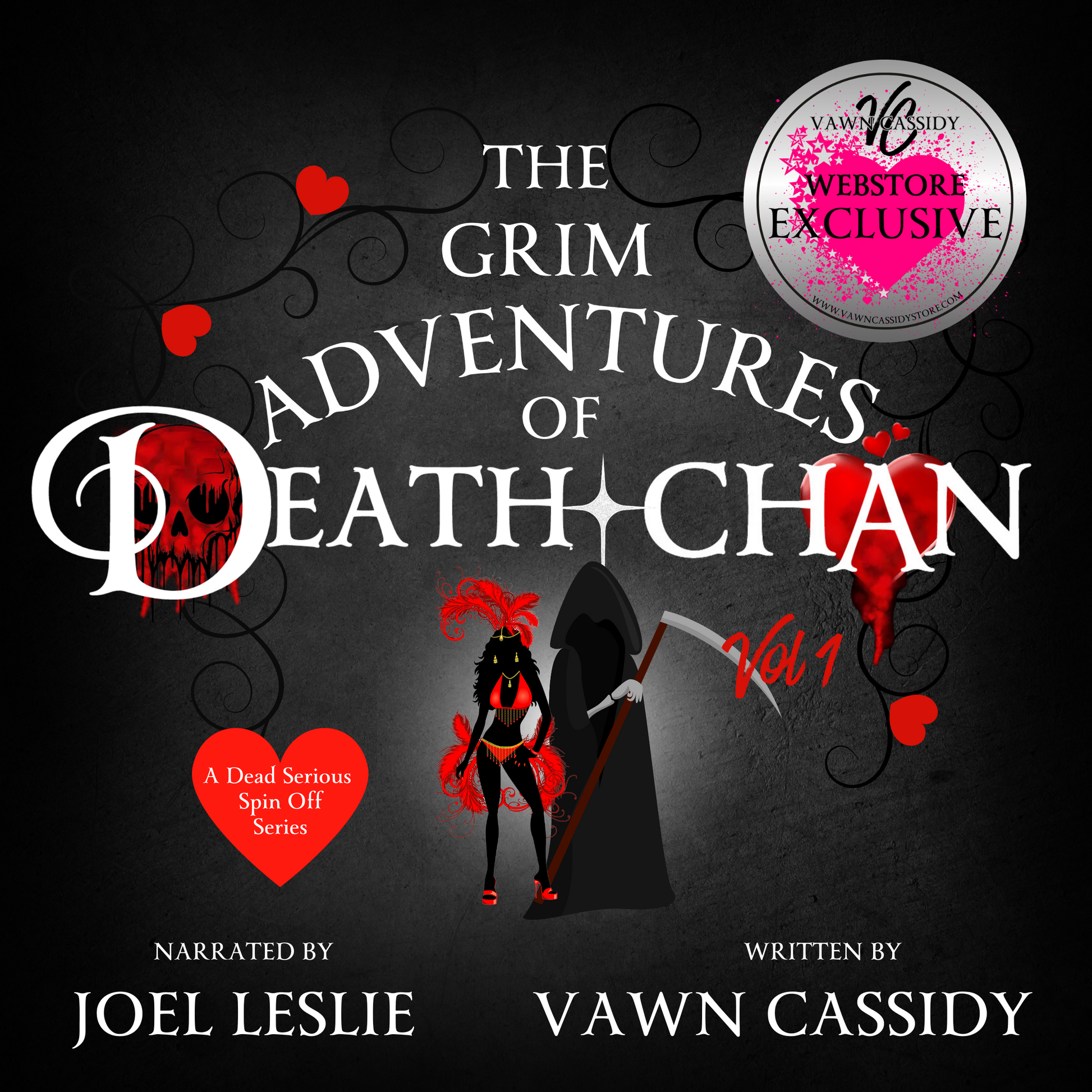 Crawshanks Guide to the Recently Departed The Grim Adventures of Death & Chan Vol 1 Audiobook written by Vawn Cassidy narrated by Joel Leslie. Dead Serious Spin Off Series. Vawn Cassidy Webstore Exclusive. Dark Comedy. Paranormal MM Romance.