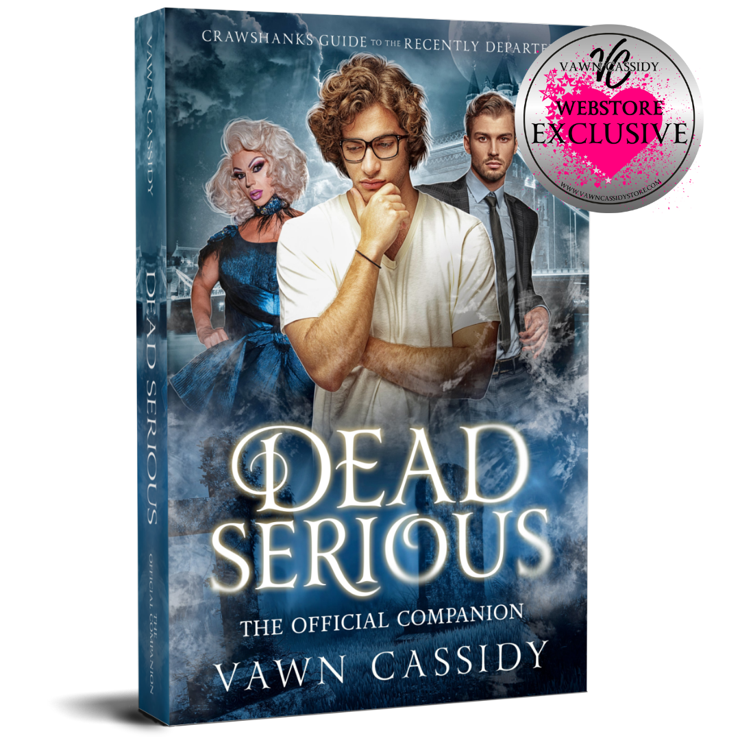 Crawshanks Guide to the Recently Departed Dead Serious The Official Companion Paperback