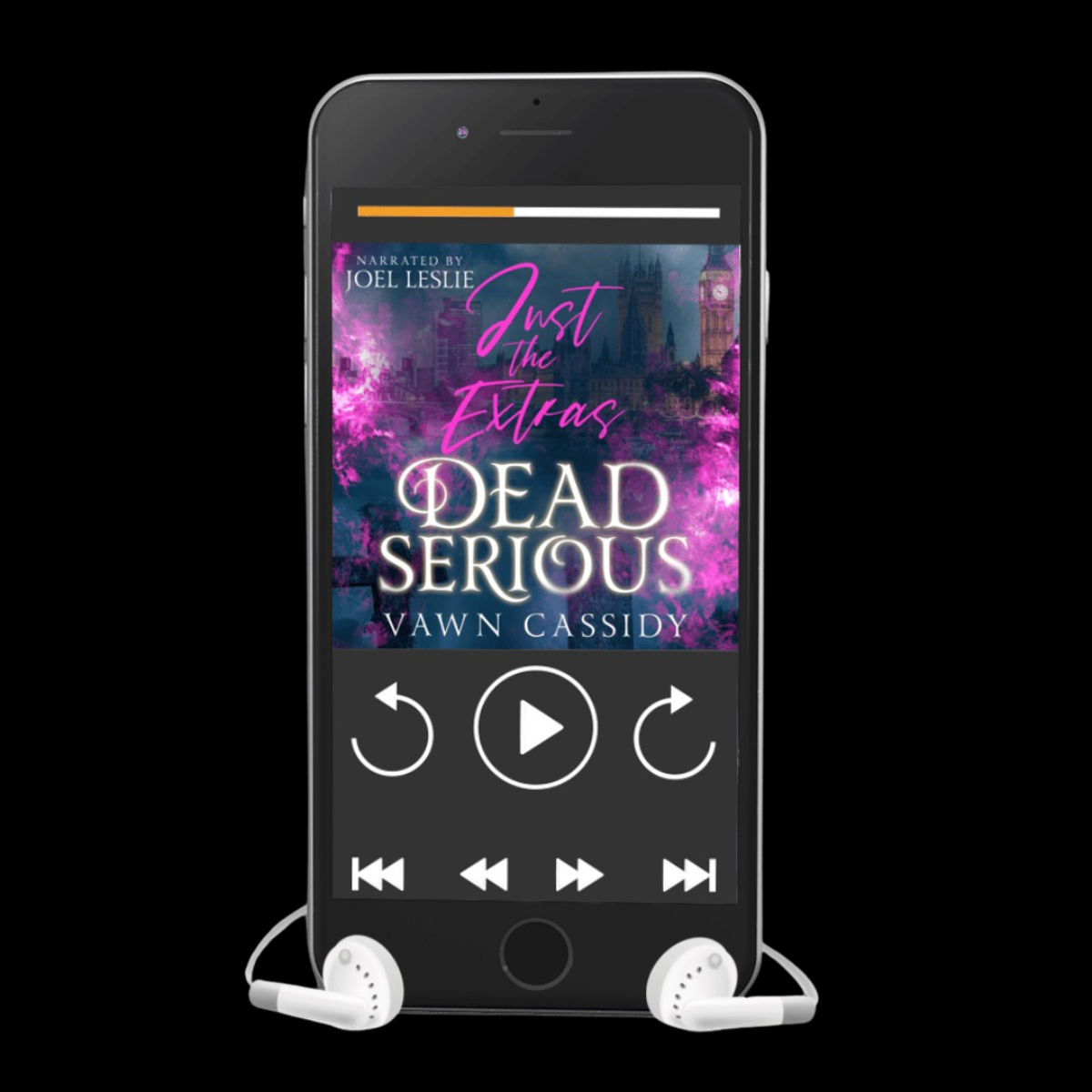 A smartphone centered on a black background, displaying a book cover for 'Just the Extras: Dead Serious' by Vaughn Cassidy. White wired earbuds are placed in front of the phone.