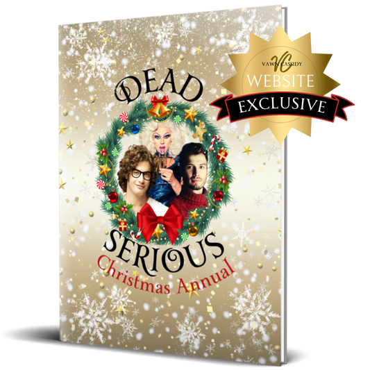 Dead Serious by Vawn Cassidy. Crawshanks Guide to the Recently Departed. Hardback. Christmas Annual Special Edition. LGBTQ+ Queer MM Romance, Mystery, Dark Comedy.