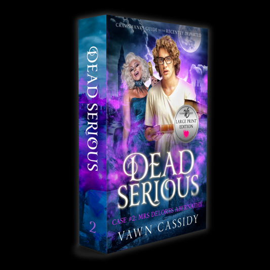 Book cover for 'Dead Serious' by Dawn Cassidy, featuring a purple and blue fantasy-style illustration with two people and a moonlit scene, shown as a 3D book box on a black background.