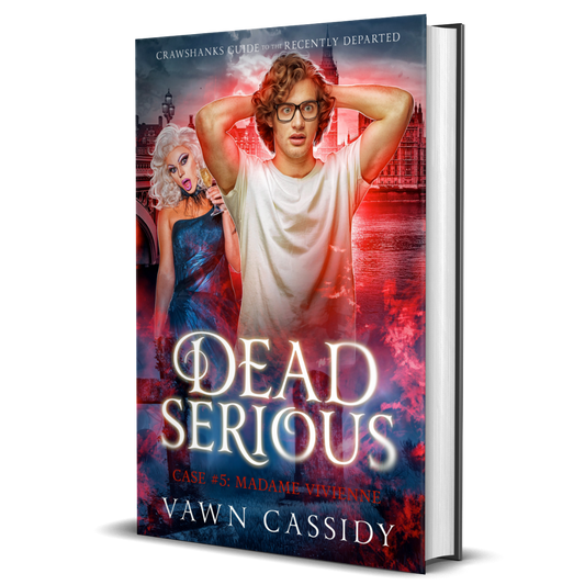 Crawshanks Guide to the Recently Departed by Vawn Cassidy. Hardback. Hidden Cover. MM Romance. MM Romantic Comedy. MM Paranormal Romance.