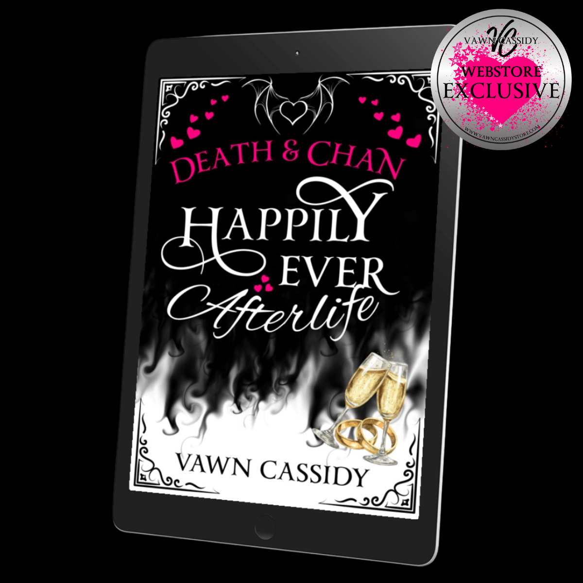 A tablet displaying the book cover of 'Death & Chan Happily Ever Afterlife' by Vawn Cassidy, set against a black background with a 'Webstore Exclusive' badge in the top right corner.