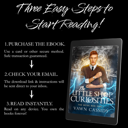 Promotional graphic for an ebook titled 'The Little Shop of Curiosities' by Vawn Cassidy, showing a tablet on a black background with three easy steps to start reading: purchase the ebook, check email for the download link, and read instantly.