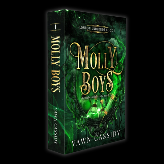Book cover for 'Molly Boys' by Vawn Cassidy, London Underside Book 1, featuring a dark green and black cover with gold and white lettering, shown on a black background.