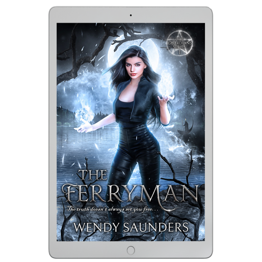 The Guardians Series 1 Book 2 The Ferryman by Wendy Saunders - Also writes as Vawn Cassidy