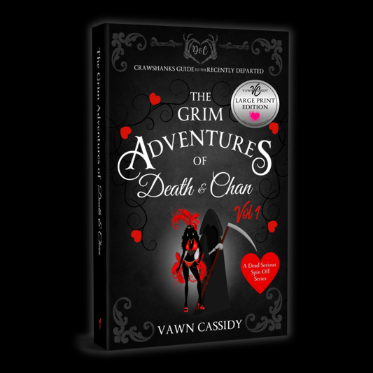 Book cover and spine for 'The Grim Adventures of Death & Chan Vol. 1' by Vawn Cassidy, shown on a black background.