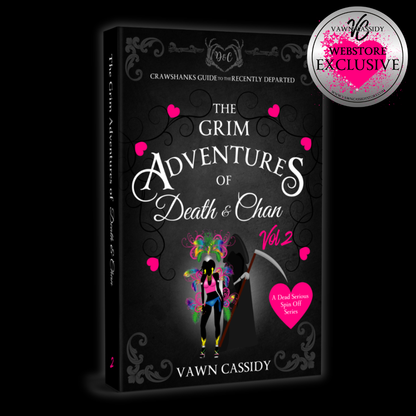 Book cover for 'The Grim Adventures of Death & Char Vol. 2' by Vawn Cassidy, shown as a 3D book mockup on a black background with a 'Vawn Cassidy Webstore Exclusive' badge in the top right.