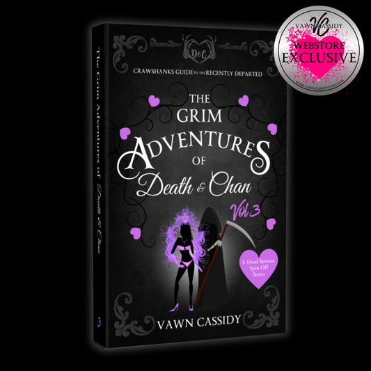 Book cover for 'The Grim Adventures of Death & Chan Vol. 3' by Vawn Cassidy, shown as a 3D book mockup on a black background with a 'Vawn Cassidy Webstore Exclusive' badge in the top right.