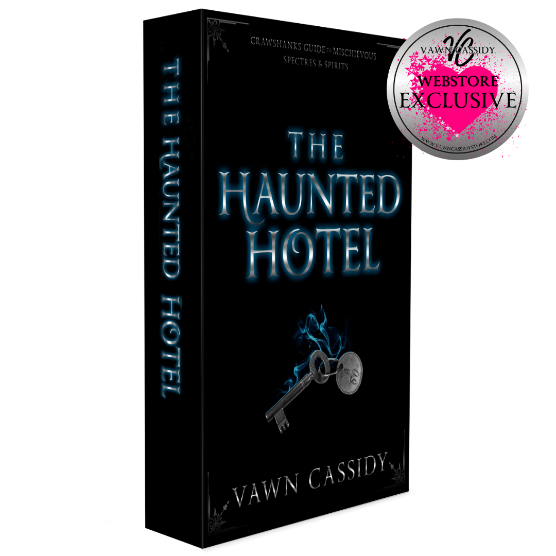 Crawshanks Guide to Mischievous Spectres & Spirits Book 1 The Haunted Hotel Foiled Hardback Special Edition Sprayed Edges