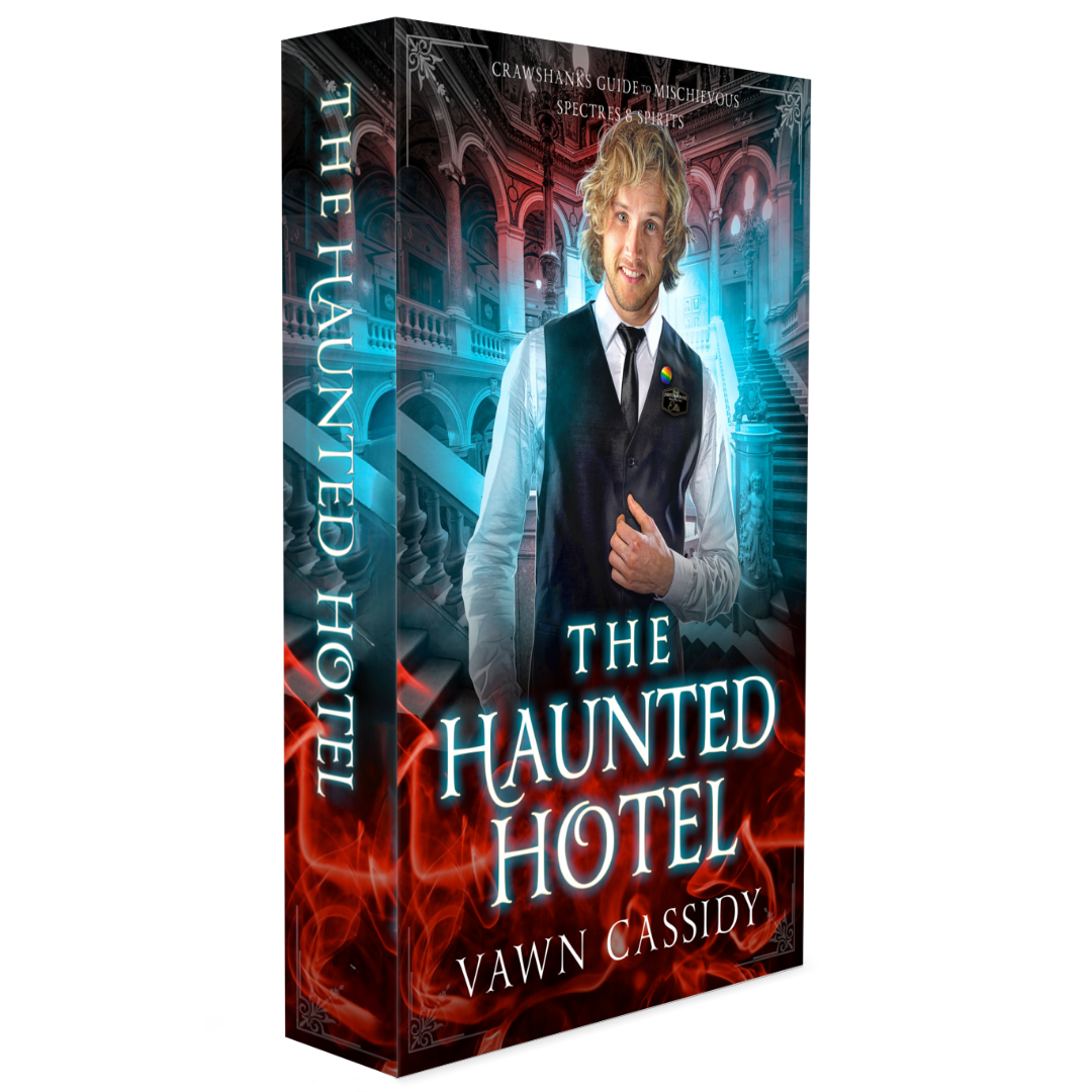 Crawshanks Guide to Mischievous Spectres & Spirits Book 1 The Haunted Hotel Standard Paperback Edition
