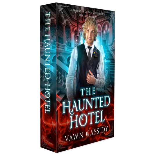 Crawshanks Guide to Mischievous Spectres & Spirits Book 1 The Haunted Hotel Standard Paperback Edition
