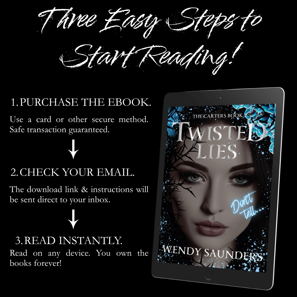 Promotional graphic for 'Twisted Lies' by Wendy Saunders with steps to start reading an eBook.