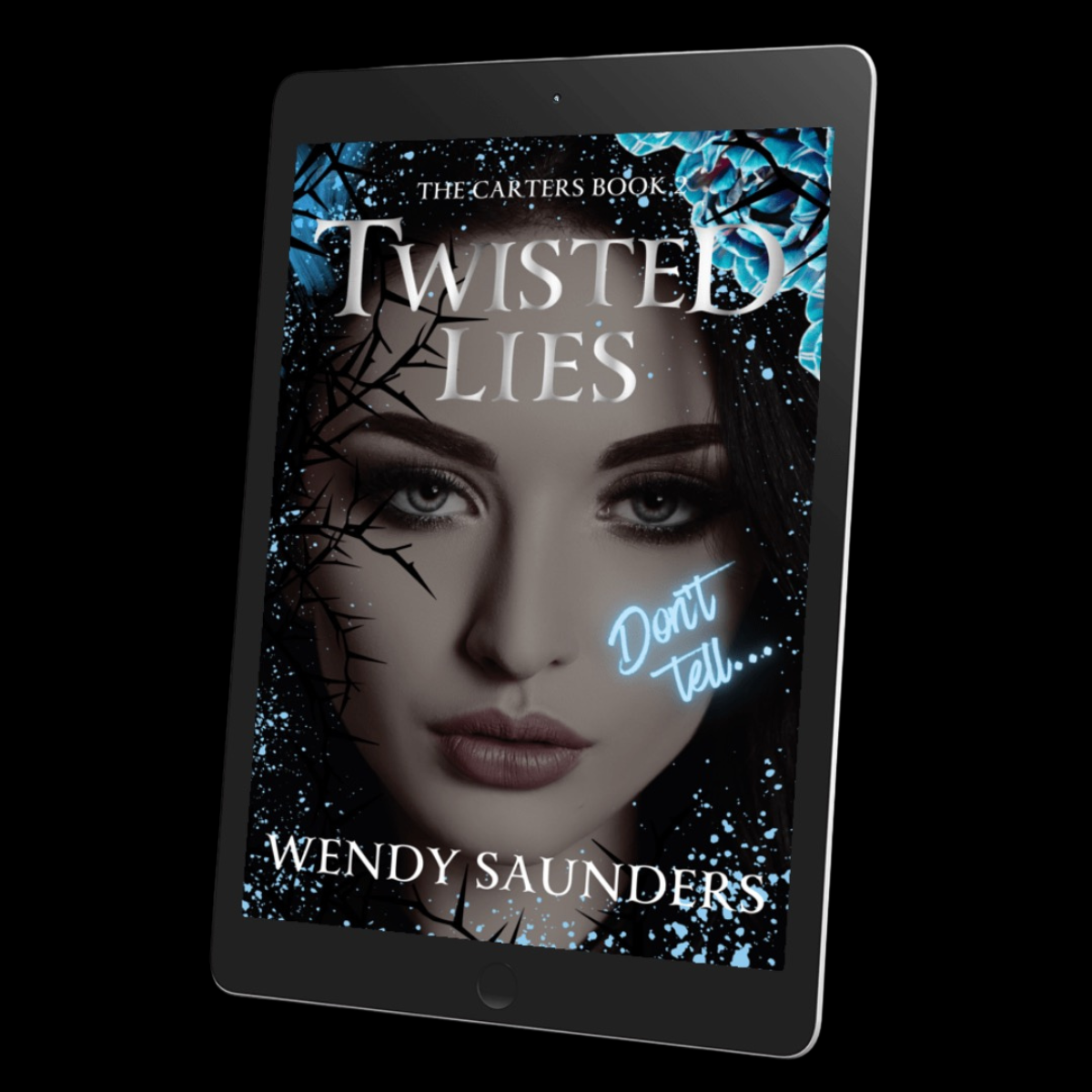 Ebook cover of 'Twisted Lies' by Wendy Saunders on a tablet screen
