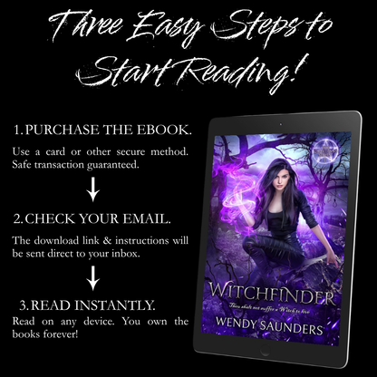 Promotional graphic for an ebook titled 'Witchfinder' by Wendy Saunders, showing a tablet on a black background with text explaining three easy steps to start reading: purchase the ebook, check email for the download link, and read instantly.